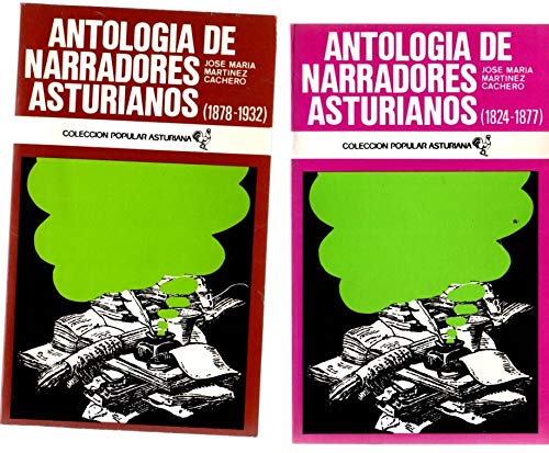 Beispielbild fr Antologa de narradores asturianos. (2 Vols) (1824-1877 / 1878 - 1932) . zum Verkauf von Librera Astarloa