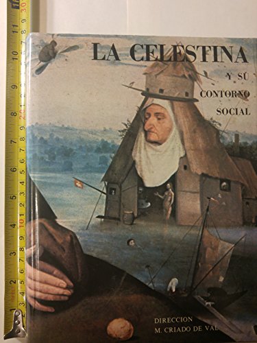 9788474139518: La Celestina y su contorno social: Actas del I Congreso Internacional sobre La Celestina (Colección Summa) (Spanish Edition)