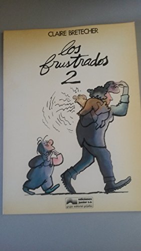 Imagen de archivo de Los frustrados II a la venta por LibroUsado | TikBooks