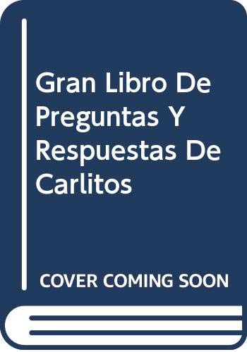 9788474195026: Gran Libro De Preguntas Y Respuestas De Carlitos (Spanish Edition)