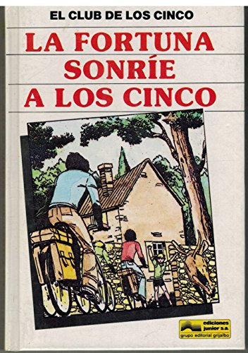 Imagen de archivo de LA FORTUNA SONRE A LOS CINCO a la venta por Mercado de Libros usados de Benimaclet