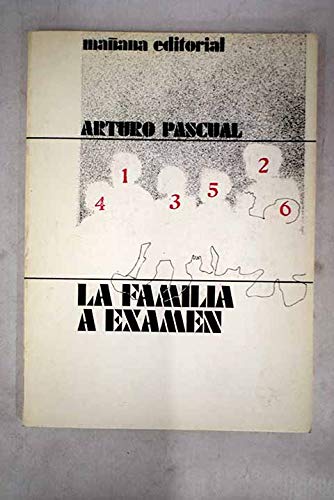 Beispielbild fr La Familia a Examen zum Verkauf von Hamelyn