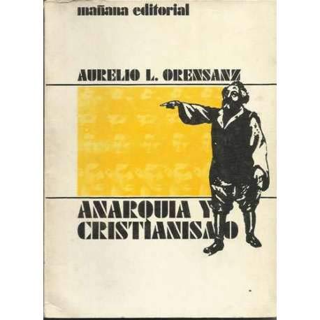 9788474210293: ANARQUIA Y CRISTIANISMO