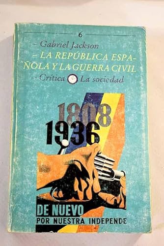 9788474230062: La repblica espaola y la guerra civil