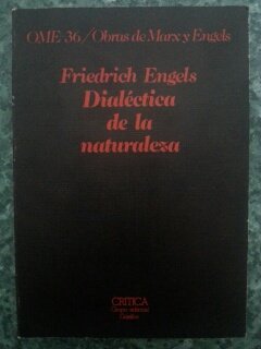 9788474230802: DIALECTICA DE LA NATURALEZA. OBRAS DE MARX Y ENGELS. OME 36: FRIEDRICH ENGELS