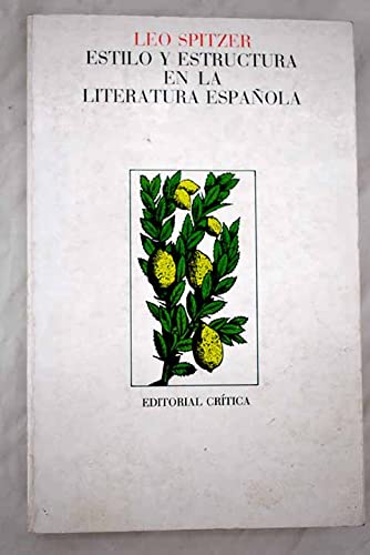 9788474231175: Estilo y estructura en la literatura espaola