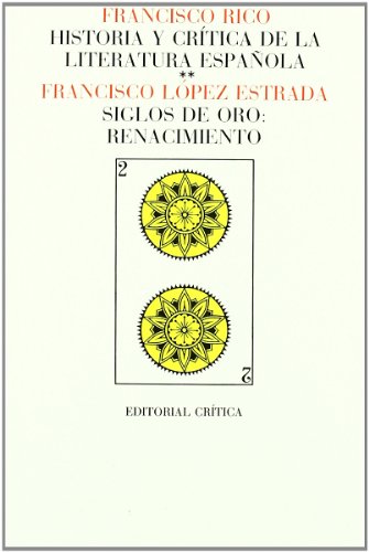 Imagen de archivo de Historia y Crtica de la Literatura Espaola a la venta por Better World Books