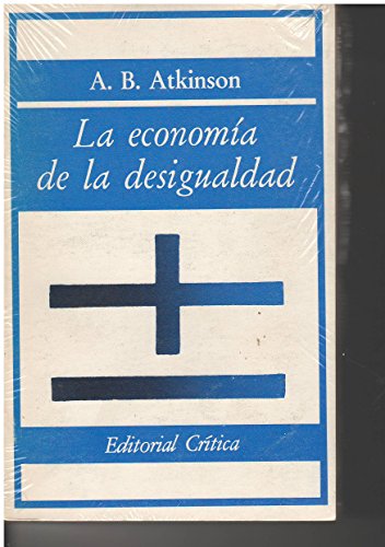 9788474231434: Economia de la desigualdad, la