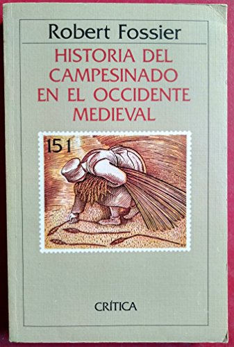 Stock image for Historia del campesinado en el occidente medieval (s. XI-XIV) for sale by Iridium_Books
