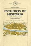 9788474234428: Estudios de historia, 2 : Sevilla, fortaleza y mercado y otros temas sevillanos