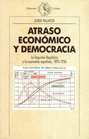 Beispielbild fr Atraso econmico y democracia. zum Verkauf von Librera PRAGA