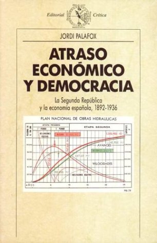 Stock image for Atraso econmico y democracia. for sale by Librera PRAGA