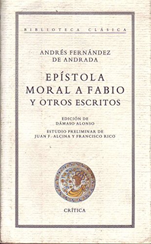 Epistola Moral A Fabio Y Otros Escritos (coleccion Bibliote - FERNANDEZ DE ANDRADA ANDRES