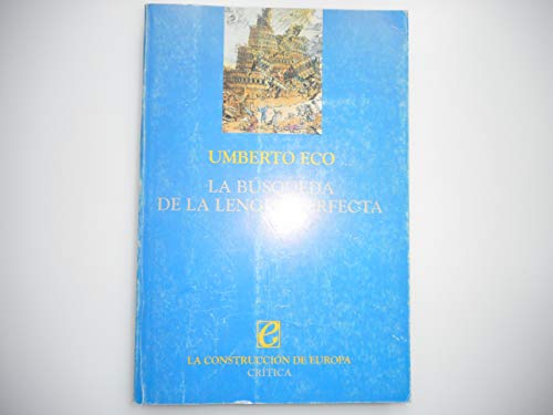 Imagen de archivo de LA BSQUEDA DE LA LENGUA PERFECTA a la venta por Mercado de Libros usados de Benimaclet