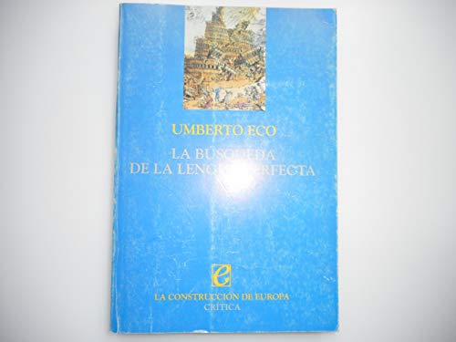 LA BUSQUEDA DE LA LENGUA PERFECTA EN LA CULTURA EUROPEA