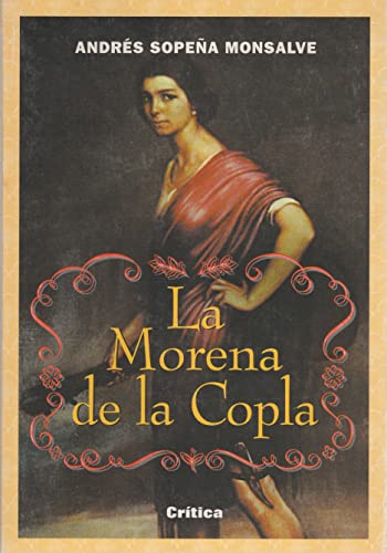 9788474237825: La morena de la copla (Spanish Edition)