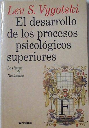 Stock image for EL DESARROLLO DE LOS PROCESOS PSICOLGICOS SUPERIORES for sale by Domiduca Libreros