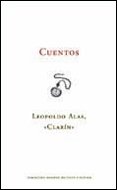 Cuentos (9788474237993) by Alas Â«ClarÃ­nÂ», Leopoldo; Ezama Gil, Ãngeles