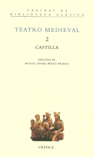 9788474238020: Teatro medieval 2. Castilla