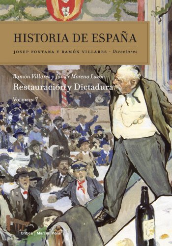 9788474239218: Restauracin y dictadura: Historia de Espaa Vol. 7