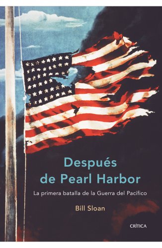 Imagen de archivo de Despus de Pearl Harbor La primera batalla de la Guerra del Pacfico a la venta por Iridium_Books