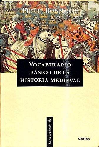 Imagen de archivo de Vocabulario bsico de la historia medieval a la venta por LibroUsado | TikBooks