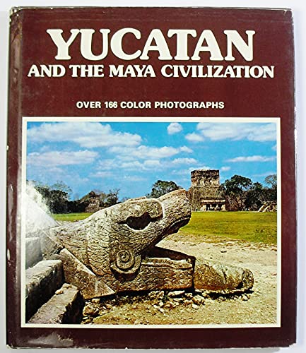 9788474240177: Yucatan and the Maya Civilization