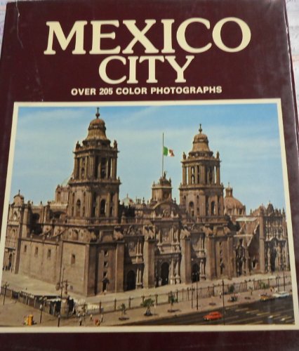 Imagen de archivo de Mexico City a la venta por Once Upon A Time Books