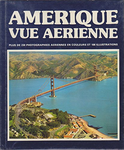 9788474240900: Amrique : Vue arienne