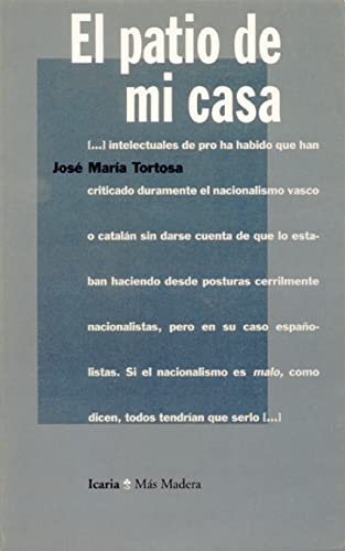Imagen de archivo de EL PATIO DE MI CASA a la venta por Librerias Prometeo y Proteo