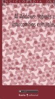 9788474264623: Al-ndalus y los andaluses (Enciclopedia del Mediterrneo) (Spanish Edition)