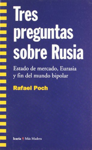 9788474264746: TRES PREGUNTAS SOBRE RUSIA