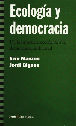 Beispielbild fr ECOLOGIA Y DEMOCRACIA zum Verkauf von Hilando Libros