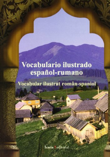 Imagen de archivo de VOCABULARIO ILUSTRADO ESPAOL-RUMANO. VOCABULAR ILUSTRAT ROMN-SPANIOL a la venta por LIBRERA COCHERAS-COLISEO