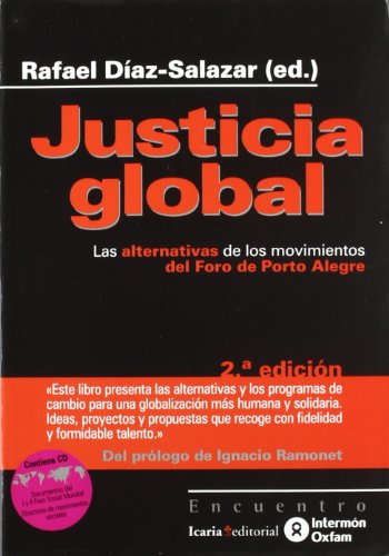 Stock image for JUSTICIA GLOBAL: LA ALTERNATIVA DE LOS MOVIMIENTOS DEL FORO DE PORTO ALEGRE (2 MANO) for sale by KALAMO LIBROS, S.L.