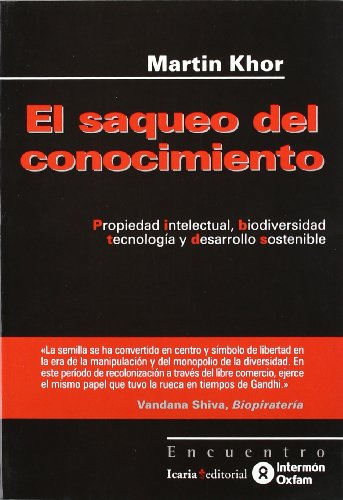 SAQUEO DEL CONOCIMIENTO (Spanish Edition) (9788474266184) by MARTIN KHOR