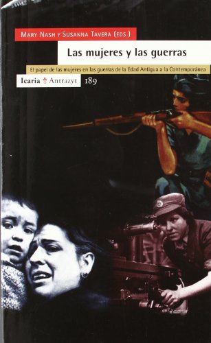 Imagen de archivo de Las mujeres y la guerra a la venta por Iridium_Books