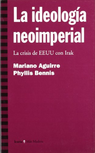 Beispielbild fr Ideologia Neoimperial, la ) zum Verkauf von Hamelyn