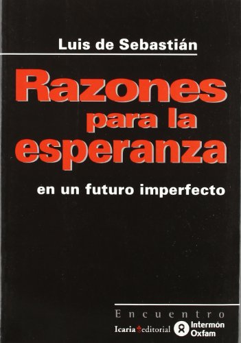 Stock image for Razones para la esperanza : en un futuro imperfecto for sale by medimops