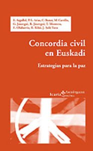 9788474266962: Concordia civil en Euskadi: Estrategias para la paz