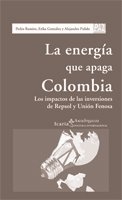 Imagen de archivo de La energa que apaga Colombia a la venta por LibroUsado CA