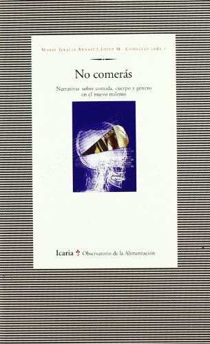 Imagen de archivo de NO COMERAS (Spanish Edition) Sin_dato a la venta por Iridium_Books