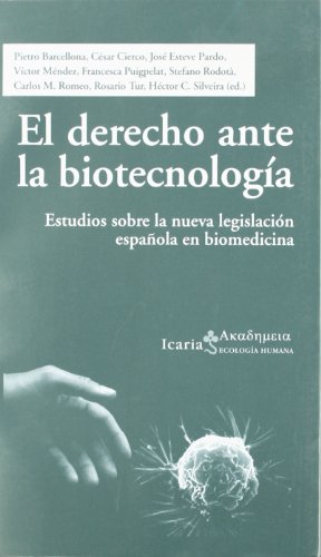 EL DERECHO ANTE LA BIOTECNOLOGÍA