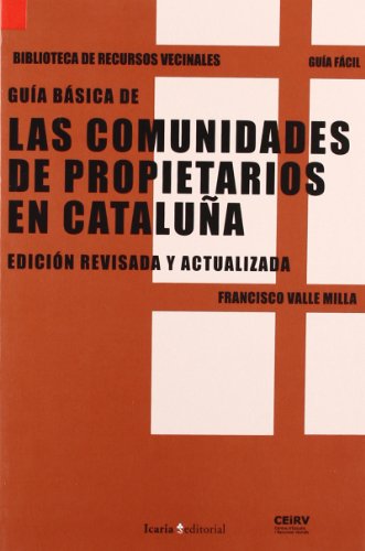 Stock image for COMUNIDADES DE PROPIETARIOS EN CATALUA, LAS for sale by Siglo Actual libros