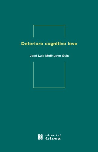 Beispielbild fr Deterioro cognitivo leve (Spanish Edition) zum Verkauf von Revaluation Books