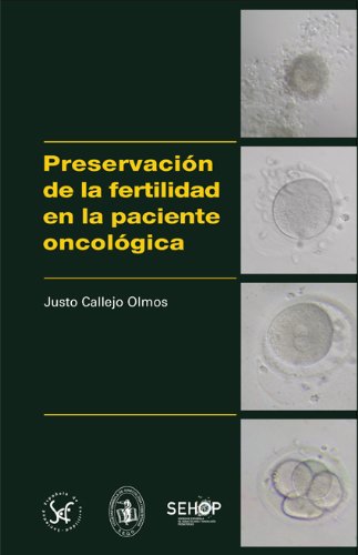 Beispielbild fr Preservacin de la fertilidad en la paciente oncolgica (Spanish Edition) zum Verkauf von medimops