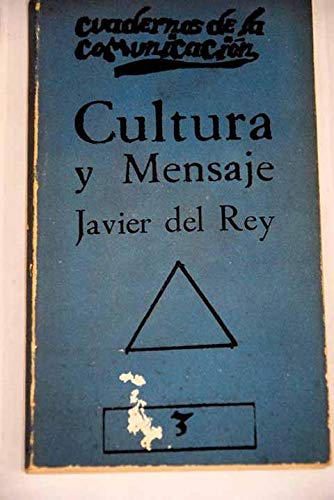 Imagen de archivo de Cultura y mensaje (Cuadernos de la comunicacio?n ; 3) (Spanish Edition) a la venta por Iridium_Books