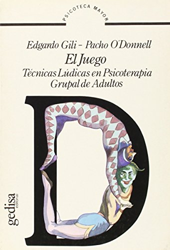 Imagen de archivo de EL JUEGO: Tcnicas ldicas en psicoterapia grupal de adultos a la venta por Libros Angulo