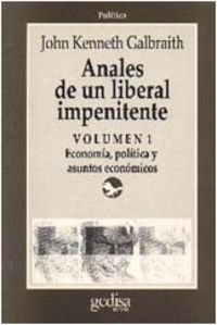 9788474321630: Anales de un liberal impenitente vol. I