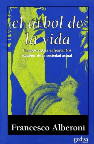 9788474321845: El rbol de la vida (LIBERTAD Y CAMBIO)